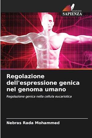 Regolazione dell'espressione genica nel genoma umano