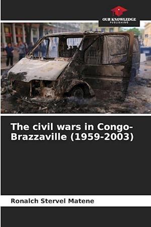 The civil wars in Congo-Brazzaville (1959-2003)