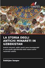 LA STORIA DEGLI ANTICHI MINARETI IN UZBEKISTAN