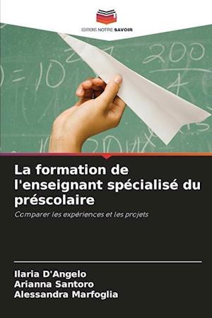 La formation de l'enseignant spécialisé du préscolaire