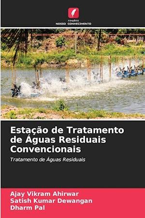 Estação de Tratamento de Águas Residuais Convencionais