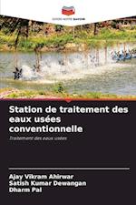 Station de traitement des eaux usées conventionnelle