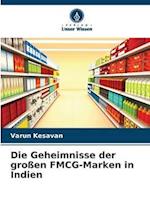 Die Geheimnisse der großen FMCG-Marken in Indien