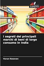 I segreti dei principali marchi di beni di largo consumo in India