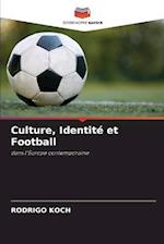 Culture, Identité et Football