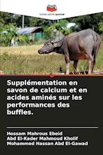 Supplémentation en savon de calcium et en acides aminés sur les performances des buffles.