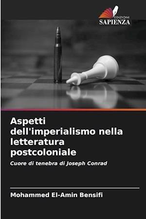 Aspetti dell'imperialismo nella letteratura postcoloniale