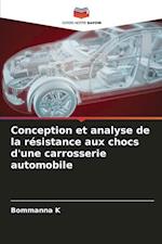 Conception et analyse de la résistance aux chocs d'une carrosserie automobile