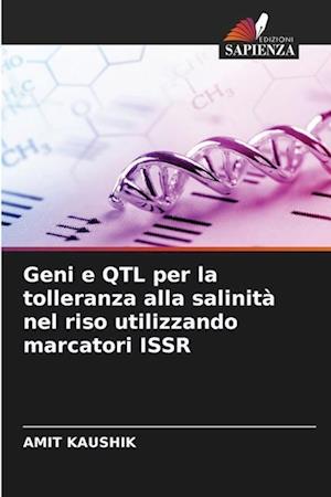 Geni e QTL per la tolleranza alla salinità nel riso utilizzando marcatori ISSR