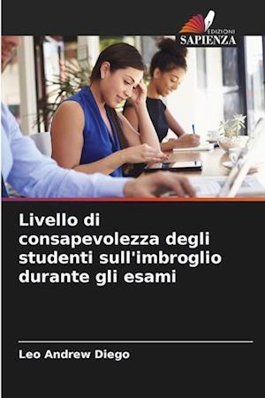 Livello di consapevolezza degli studenti sull'imbroglio durante gli esami