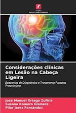 Considerações clínicas em Lesão na Cabeça Ligeira