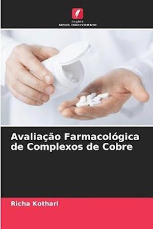 Avaliação Farmacológica de Complexos de Cobre