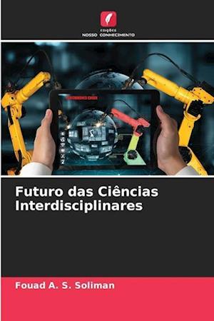 Futuro das Ciências Interdisciplinares