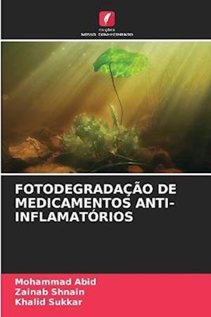 FOTODEGRADAÇÃO DE MEDICAMENTOS ANTI-INFLAMATÓRIOS