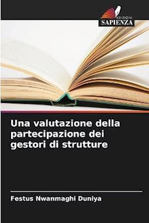 Una valutazione della partecipazione dei gestori di strutture