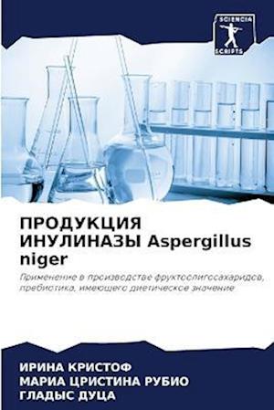 PRODUKCIYa INULINAZY Aspergillus niger