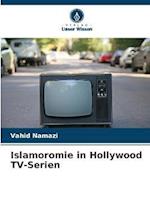 Islamoromie in Hollywood TV-Serien