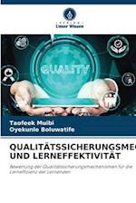 QUALITÄTSSICHERUNGSMECHANISMEN UND LERNEFFEKTIVITÄT