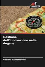 Gestione dell'innovazione nelle dogane