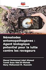 Nématodes entomopathogènes : Agent biologique potentiel pour la lutte contre les ravageurs