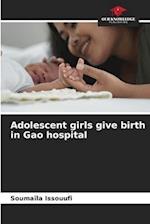 Adolescent girls give birth in Gao hospital