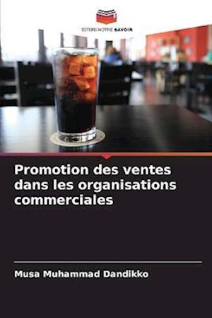 Promotion des ventes dans les organisations commerciales