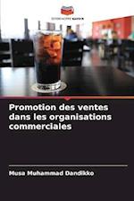 Promotion des ventes dans les organisations commerciales