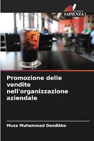 Promozione delle vendite nell'organizzazione aziendale