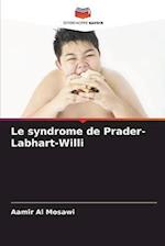 Le syndrome de Prader-Labhart-Willi