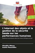 L'internet des objets et la gestion de la sécurité basée sur les performances humaines