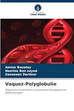 Vaquez-Polyglobulie