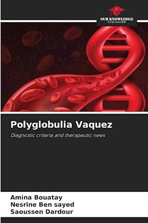 Polyglobulia Vaquez