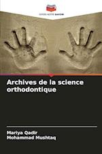 Archives de la science orthodontique