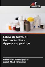 Libro di testo di farmaceutica - Approccio pratico