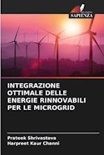 INTEGRAZIONE OTTIMALE DELLE ENERGIE RINNOVABILI PER LE MICROGRID