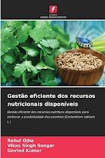 Gestão eficiente dos recursos nutricionais disponíveis