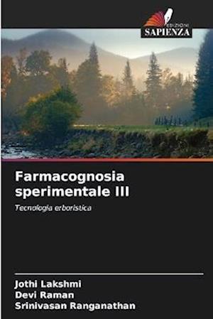 Farmacognosia sperimentale III