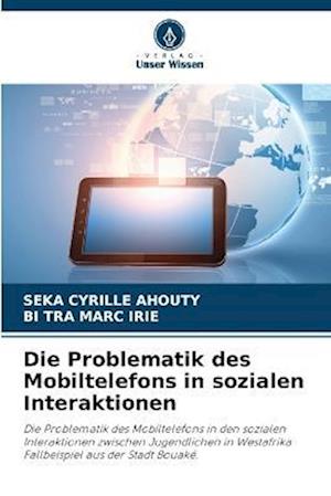 Die Problematik des Mobiltelefons in sozialen Interaktionen