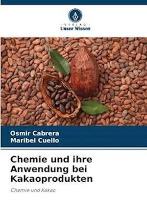 Chemie und ihre Anwendung bei Kakaoprodukten