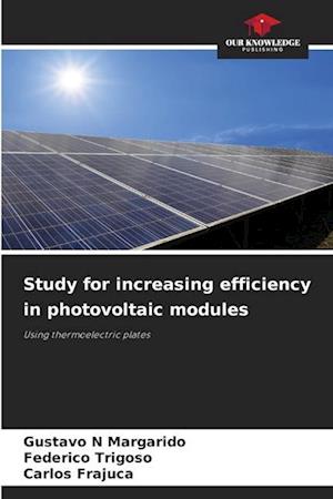 Study for increasing efficiency in photovoltaic modules