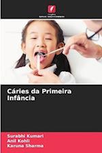 Cáries da Primeira Infância