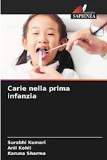 Carie nella prima infanzia