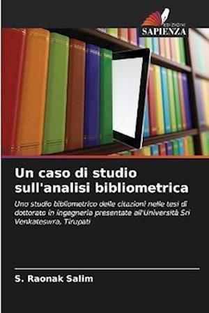 Un caso di studio sull'analisi bibliometrica