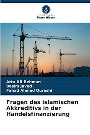 Fragen des islamischen Akkreditivs in der Handelsfinanzierung