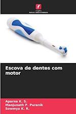 Escova de dentes com motor