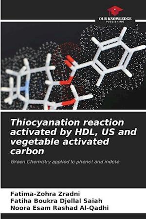 Thiocyanation reaction activated by HDL, US and vegetable activated carbon