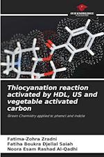 Thiocyanation reaction activated by HDL, US and vegetable activated carbon