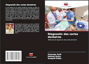 Diagnostic des caries dentaires