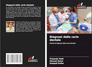 Diagnosi della carie dentale