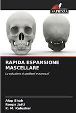 RAPIDA ESPANSIONE MASCELLARE